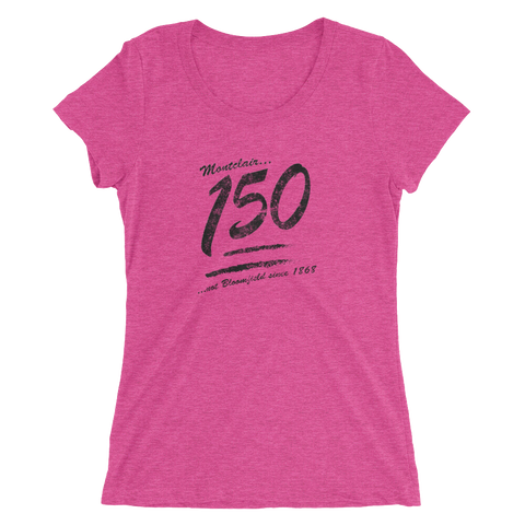 Keep it 150!!! - Ladies' short sleeve Tri-Blend t-shirt